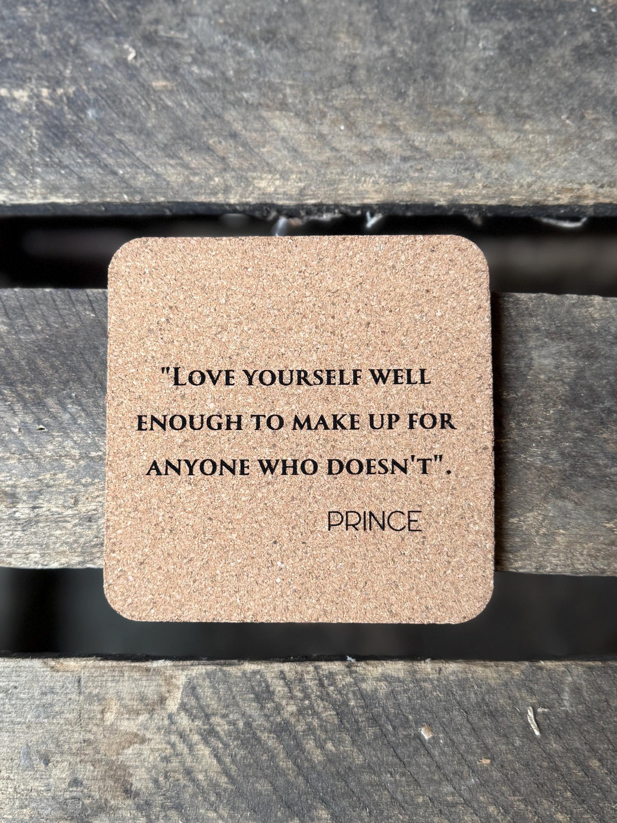 Prince Quotes Cork Coasters | Laser Engraved Set of 6