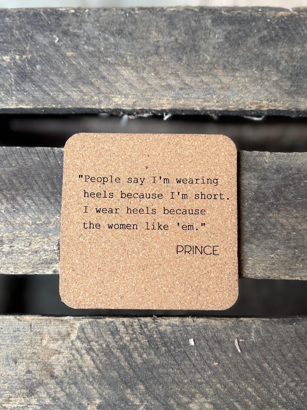 Prince Quotes Cork Coasters | Laser Engraved Set of 6